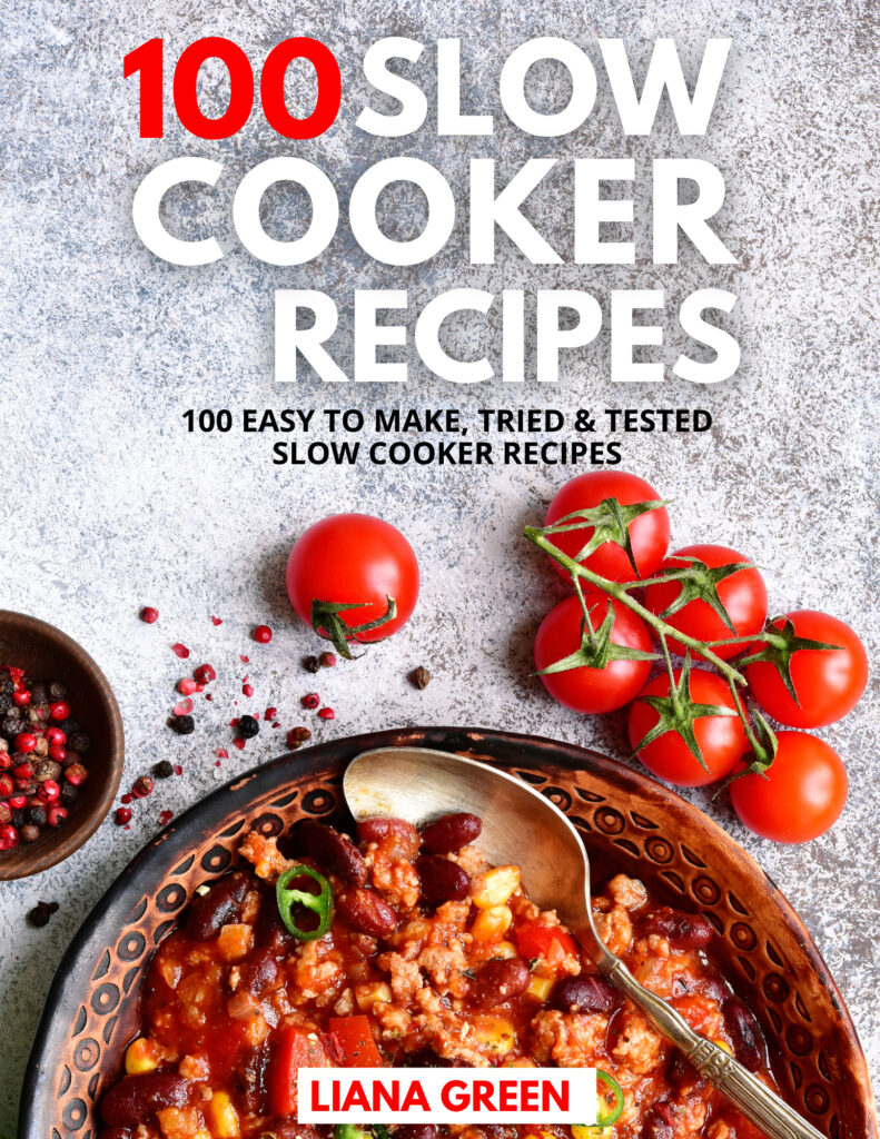 Slow Cooker Recipe Book Liana's Kitchen