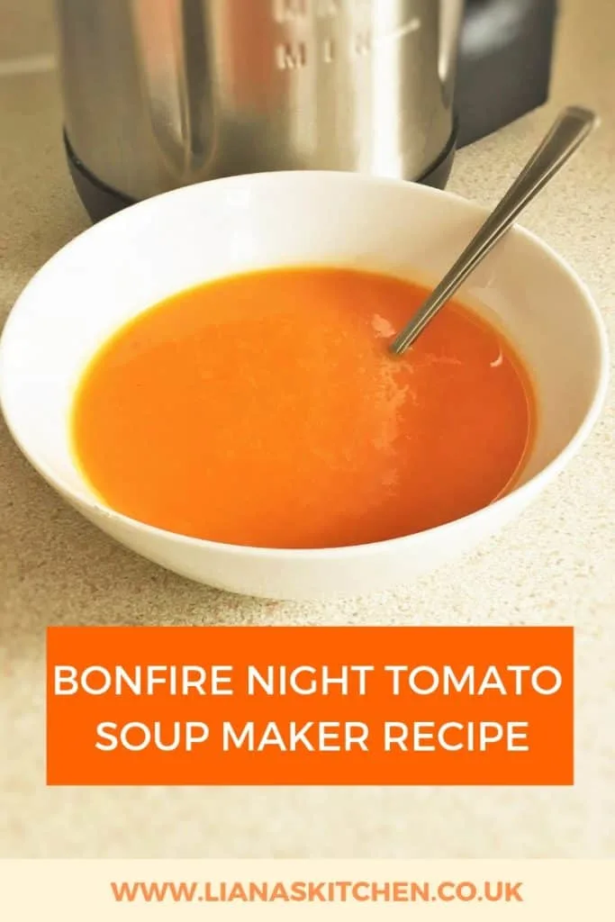 BONFIRE NIGHT TOMATO SOUP MAKER RECIPE