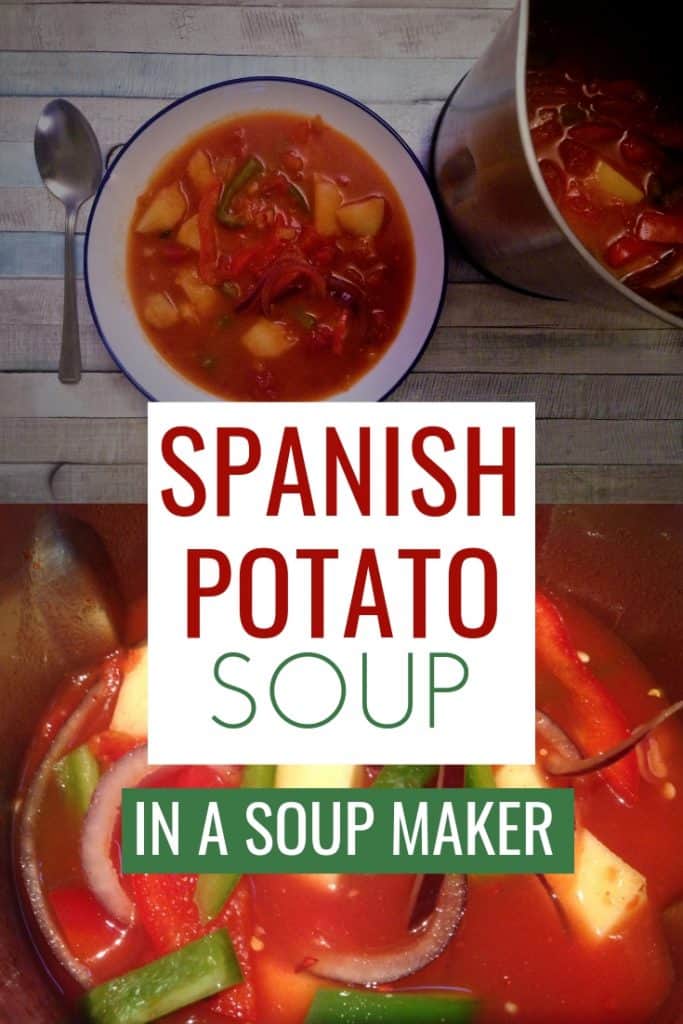 spanish potato soup in a soup maker