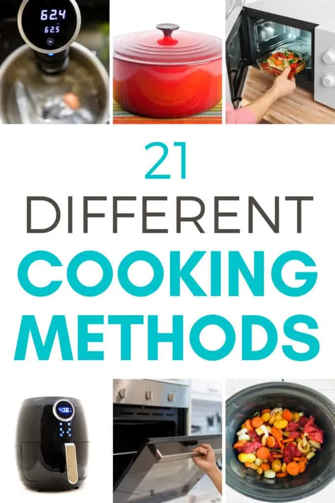 21 different types of cooking methods