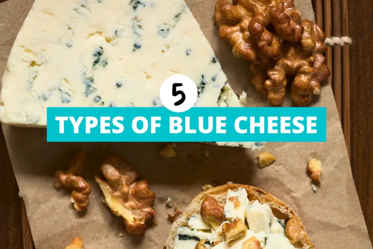 5 types of blue cheese