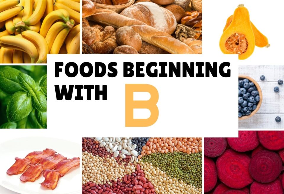 foods-beginning-with-b-liana-s-kitchen