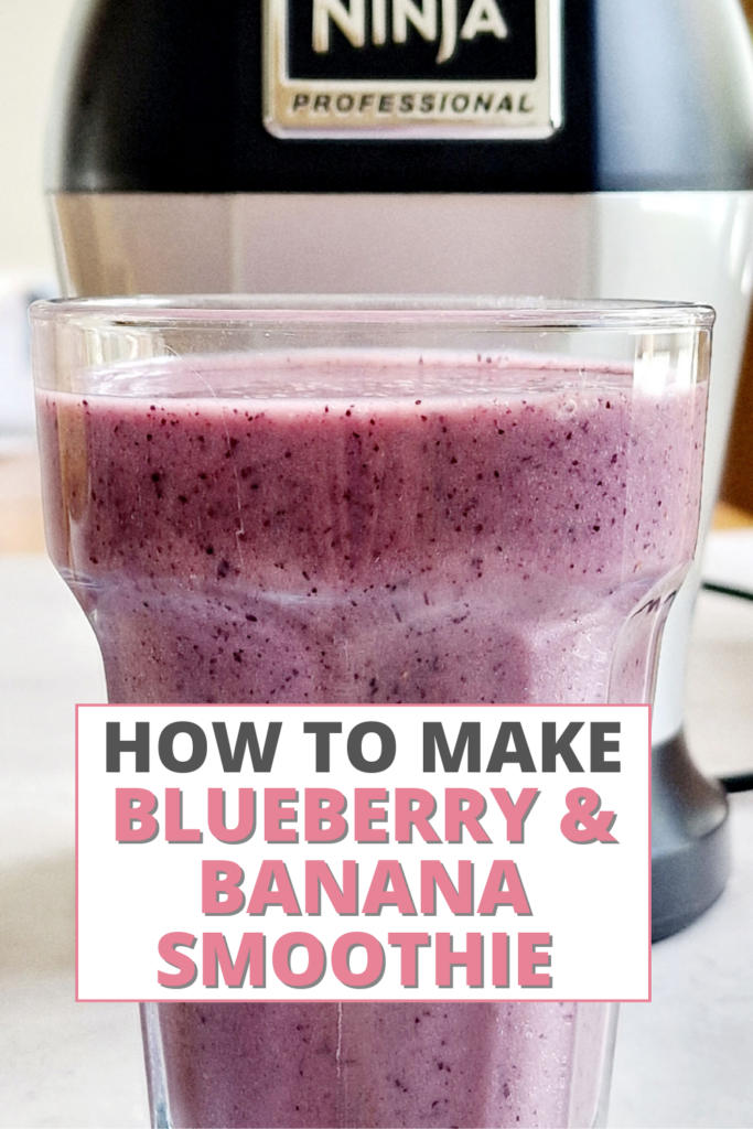 blueberry and banana smoothie in a glass with text overlay