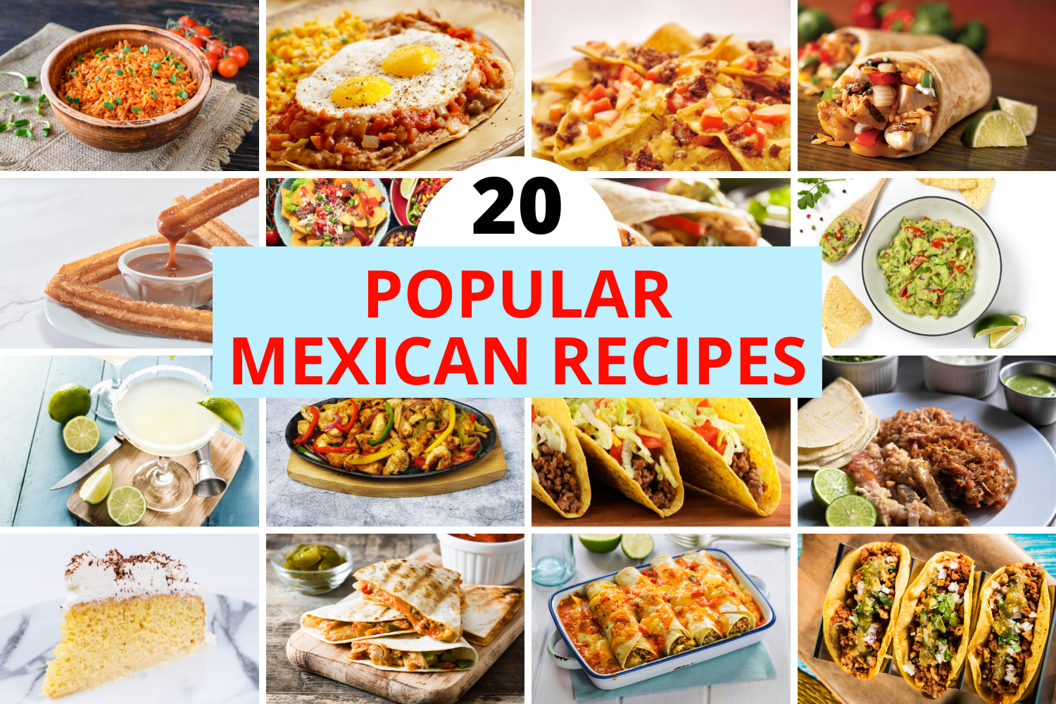 20 popular mexican recipes